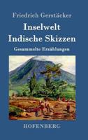 Inselwelt: Gesammelte Erzahlungen: Von Friedrich Gerstacker; Erster Band 1530506069 Book Cover