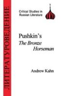 Pushkin's Bronze Horseman (Critical Studies in Russian Literature) 1853994448 Book Cover