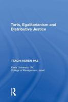 Torts, Egalitarianism and Distributive Justice 1138622990 Book Cover