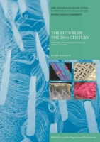 The Future of the 20th Century 1904982174 Book Cover