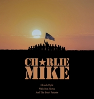 Charlie Mike 1665567074 Book Cover