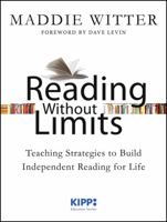 Reading Without Limits: A Practical Step-By-Step Guide for Helping Kids Become Lifelong Readers 1118472152 Book Cover