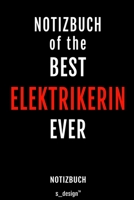 Notizbuch f�r Elektriker / Elektrikerin: Originelle Geschenk-Idee [120 Seiten liniertes blanko Papier ] 1693141841 Book Cover