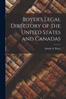 Boyer's Legal Directory of the United States and Canadas 1013889711 Book Cover