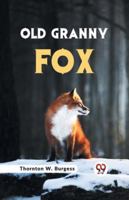 Old Granny Fox 9359328456 Book Cover