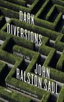 Dark Diversions (us Edition): A Traveler's Tale 0670066559 Book Cover