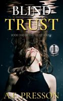 Blind Trust B08R4F8SL5 Book Cover