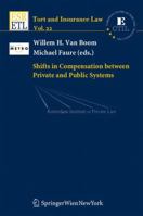 Shifts in Compensation between Private and Public Systems (Tort and Insurance Law) 3211715533 Book Cover