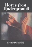 Notes from Underground 1627300287 Book Cover