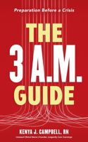 The 3AM Guide: Preparation Before a Crisis 196531984X Book Cover