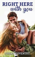 Right Here With You 1979333041 Book Cover