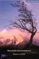 Mountain Environments (Ecogeography Series) 0582419115 Book Cover