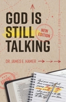 God Is Still Talking 1098336046 Book Cover