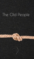The Old People 1783081309 Book Cover