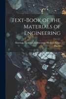 Text-Book of the Materials of Engineering 1021962619 Book Cover