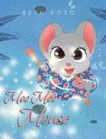 Moo Moo Mouse 1644710803 Book Cover