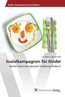 Sozialkampagnen Fur Kinder 363988003X Book Cover