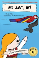 No Zac, No! (Pirate Easy Readers) 1951496906 Book Cover