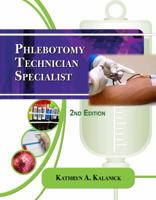 Phlebotomy Technician Specialist: Certification Exam Review (Phlebotomy Technician Specialist Certification Exam Review) 1418001406 Book Cover