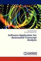 Software Application for Automated Transcript Analysis 3659316768 Book Cover