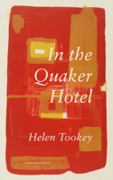 In the Quaker Hotel 180017182X Book Cover