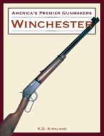 Winchester (America's Premier Gunmakers) 1572151048 Book Cover