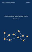 On the Scalability and Security of Bitcoin 1530769450 Book Cover