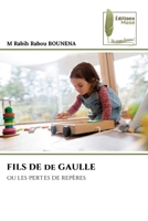 FILS DE de GAULLE (French Edition) 6202299916 Book Cover