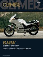 Clymer BMW: K-Series, 1985-1997 0892878312 Book Cover