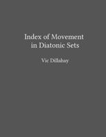 Index of Movement in Diatonic Sets 1500319740 Book Cover