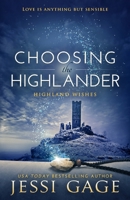 Choosing the Highlander 1941239137 Book Cover