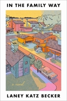 In the Family Way: A Novel 006342326X Book Cover