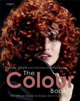 The Colour Book: The Official Guide to Colour for NVQ Levels 2 and 3 1844801411 Book Cover