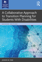A Collaborative Approach to Transition Planning for Students with Disabilities (Evidence-Based Instruction in Special Education) 1638221642 Book Cover