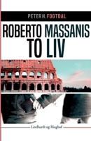 Roberto Massanis to liv null Book Cover