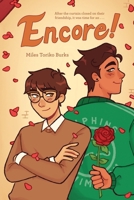 Encore!: A Graphic Novel 0063282461 Book Cover
