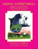 Animal Adventures 2: Emma and Manday Take a Mystery Magic Carpet Ride to Muir Woods, California 1491871172 Book Cover