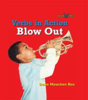 Blow Out (Bookworms - Verbs in Action) 0761422889 Book Cover