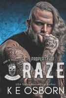 Property of Raze (Kings of Anarchy: New Hampshire) B0GYL8M1DF Book Cover
