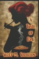 A Taste of Evil: Large Print Edition B0H7PHT4BJ Book Cover