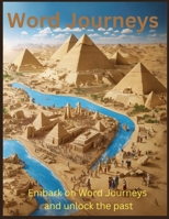 Word Journeys: Word Journeys: Your Time-Traveling Puzzle Adventure B0CL2QWXV7 Book Cover