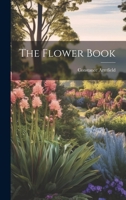 The Flower Book 1019828463 Book Cover