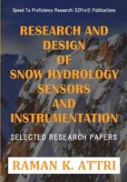 Research and Design of Snow Hydrology Sensors and Instrumentation: Selected Research Papers 9811403422 Book Cover