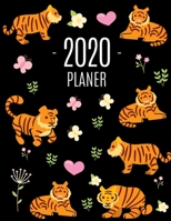 Tiger Planer 2020: Agenda Planer 2020: Top organisiert durchs Jahr! | Planer Kalender 2020 mit Wochenansicht | Einfacher Überblick über die Terminpläne (German Edition) 1659954207 Book Cover
