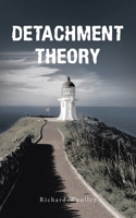 DETACHMENT THEORY 1665598050 Book Cover