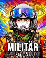 Milita¨r Malbuch: 50 Erstaunliche Bilder für Stressabbau und Entspannung (German Edition) B0CSGB3K4K Book Cover