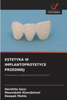 Estetyka W Implantoprotetyce Przedniej 6209092985 Book Cover