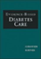 Evidence-Based Diabetes Care 1550091247 Book Cover
