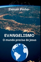Evangelismo (Portuguese Edition) 6526627978 Book Cover