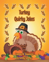 Turkey Quirky Jokes 1684988160 Book Cover